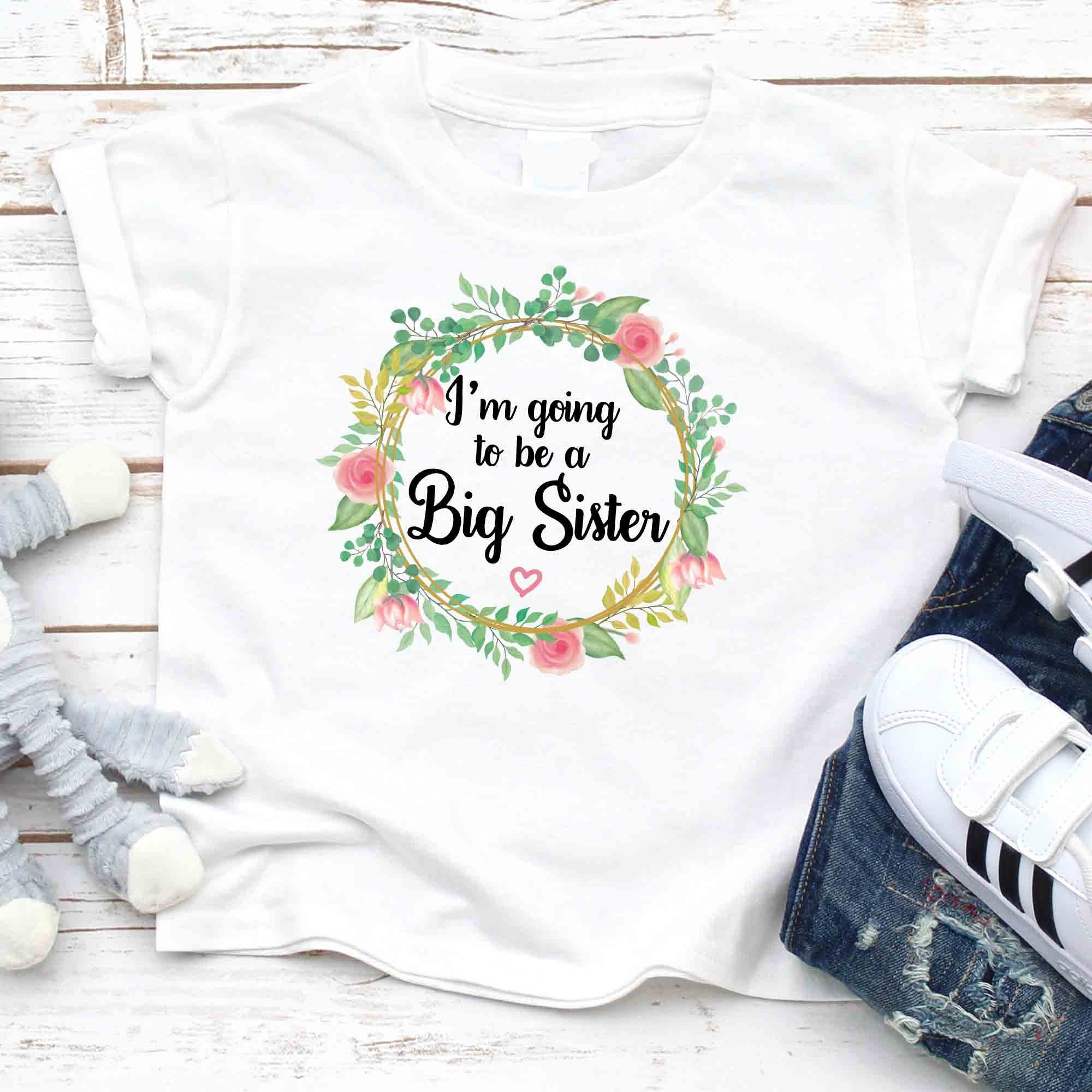 I m Going To Be a Big Sister Floral T Shirt